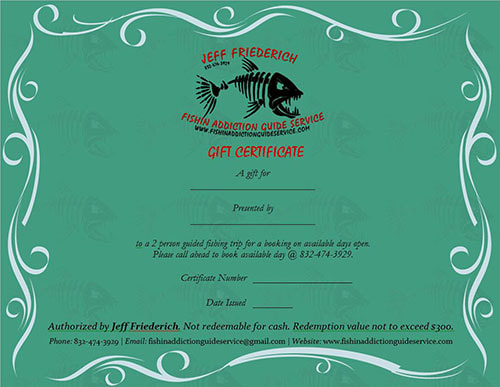Fishin Addiction Guide Service Gift Certificate